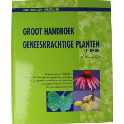 Chi Groot handboek geneeskrachtige planten (boek) boek