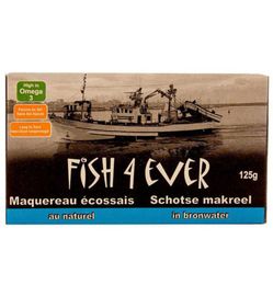 Fish 4 Ever Fish 4 Ever Schotse makreel bronwater (125g)